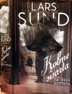 Kolme sisarta ja yksi kertoja